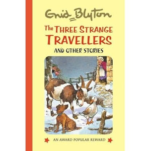 The Three Strange Travellers and Other Stories Enid Blyton  | S&S Bookstore