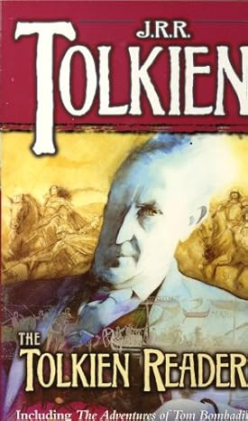 The Tolkien Reader J.R.R. Tolkien  | S&S Bookstore
