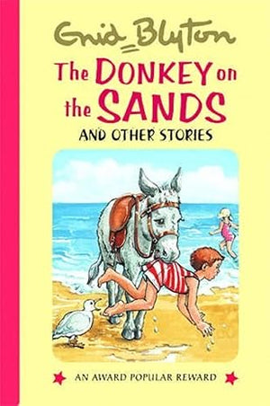 The Donkey on the Sands and Other Stories Enid Blyton  | S&S Bookstore