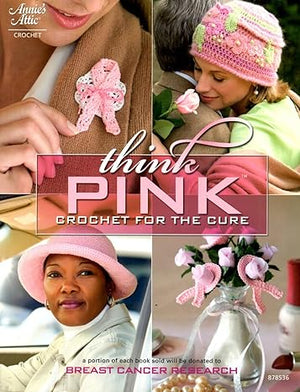 Think Pink: Crochet for the Cure  DRG Publishing  | S&S Bookstore