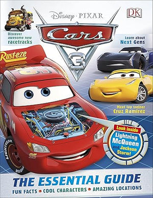 Disney Pixar Cars 3 The Essential Guide D.K. Publishing  | S&S Bookstore