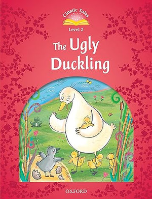Classic Tales Level 2 The Ugly Duckling Sue Arengo  | S&S Bookstore