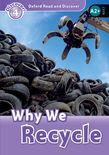 Why We Recycle(Oxford Read and Discover Level 4)
