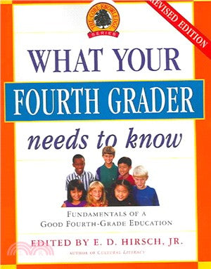What Your Fourth Grader Needs To Know: Fundamentals Of A Good Fourth-Grade Education