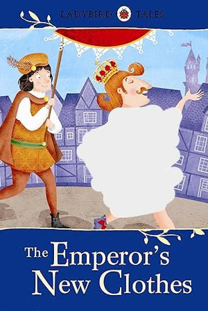 Ladybird Tales – The Emperor’s New Clothes