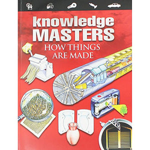 Knowledge Masters - How Things Are Made Peter Lafferty | S&S Bookstore