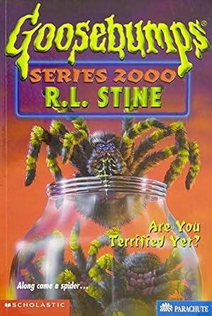 Are You Terrified Yet (Goosebumps Series 2000, No. 9)
