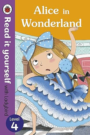 Read It Yourself Level 4 Alice In Wonderland