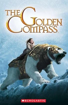 Scholastic Reader Level 2 The Golden Compass