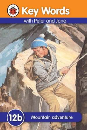 Key Words with Peter and Jane 12b Mountain Adventure
