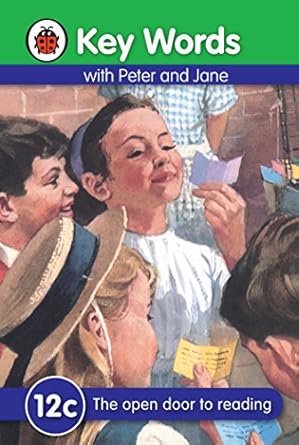 Key Words with Peter and Jane 12c the Open Door To Reading