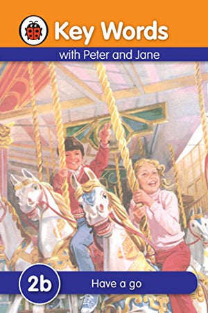 Key Words with Peter and Jane 2b Have a go