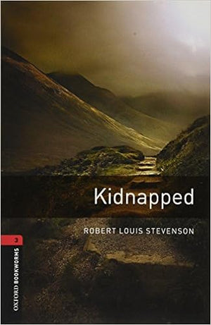 Oxford Bookworms 3: Kidnapped Robert Louis Stevenson | S&S Bookstore