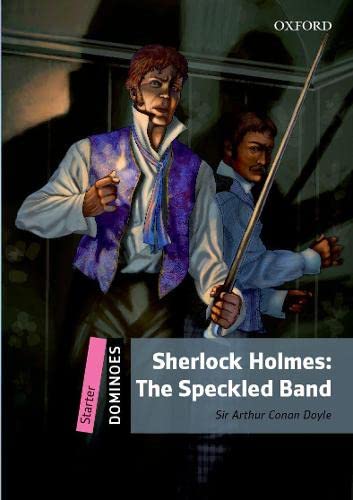 Dominoes Starter: Sherlock Holmes Speckled Band