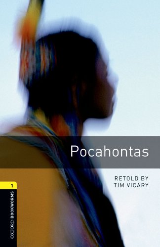 Oxford Bookworms 1: Pocahontas