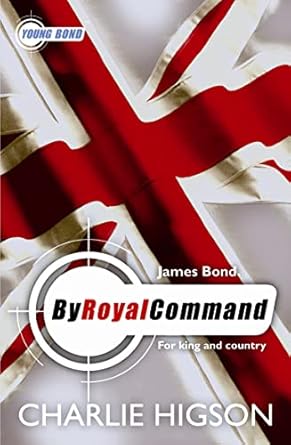 By Royal Command Charlie Higson  | S&S Bookstore