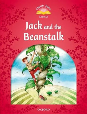 Classic Tales Level 2 Jack and the Beanstalk Sue Arengo | S&S Bookstore