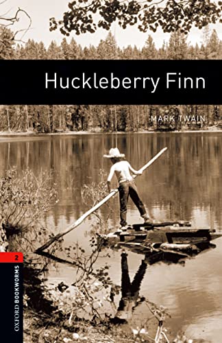 Oxford Bookworms 2: Huckleberry Finn