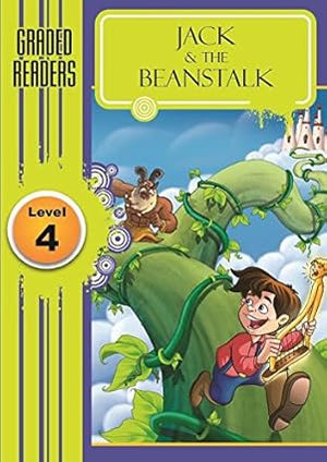 Jack and the Beanstalk: Graded Level 4