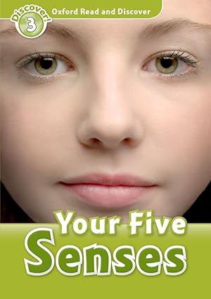 Your Five Senses( Read and Discover: Level 3)