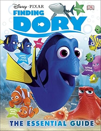 Disney Pixar Finding Dory Essential Guid