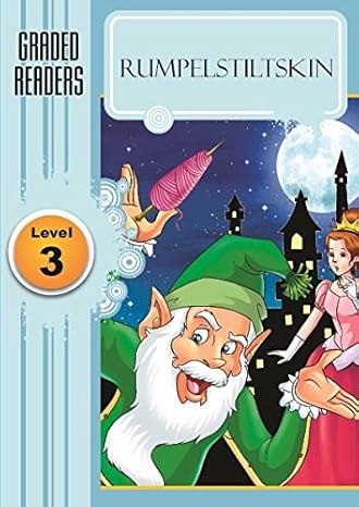 Rumpelstiltskin: Graded Level 3