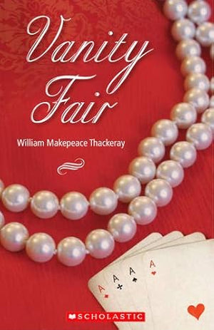 Scholastic Readers 3 Vanity Fair  William Makepeace Thackeray | S&S Bookstore