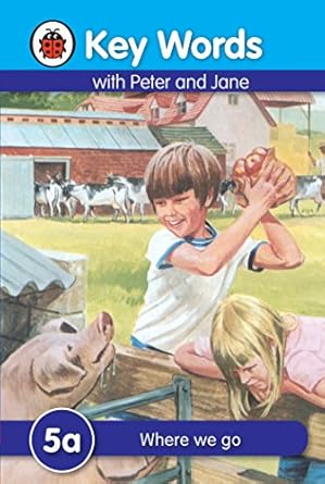 Key Words with Peter and Jane #5 Where We Go
