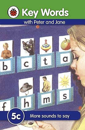 Key Words with Peter and Jane 5c More Sounds To Say