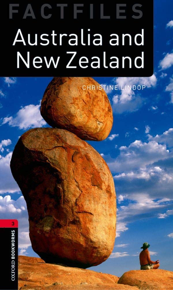 Oxford Bookworms Factfiles Level 3:  Australia and New Zealand