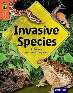 Oxford Reading Tree Treetops Infact: Level 13: Invasive Species Jo Bourne | S&S Bookstore