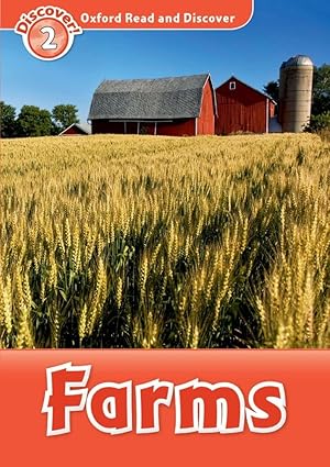 Farms (Oxford Read and Discover: Level 2)