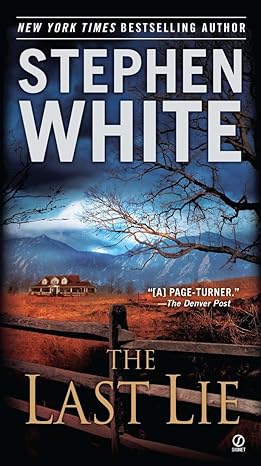 The Last Lie Stephen White | S&S Bookstore