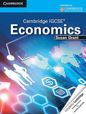 Cambridge IGCSE Economics Student's Book Susan Grant | S&S Bookstore