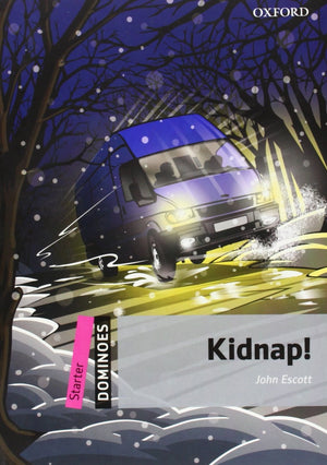 Dominoes Starter: Kidnap! John Escott  | S&S Bookstore