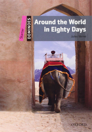 Dominoes Starter: Around the World in Eighty Days Jules Verne | S&S Bookstore