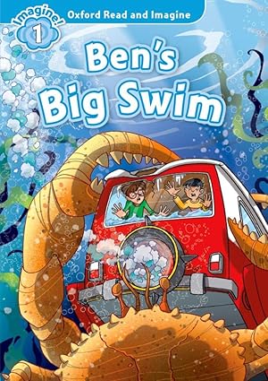 Oxford Read and Imagine Level 1-Ben S Big Swim