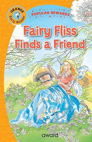 FAIRY FLISS FINDS A FRIEND Anna Award | S&S Bookstore