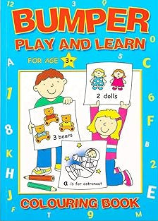 Bumper Play and Learn Colouring Book