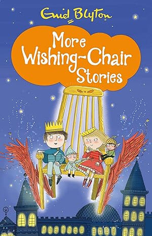 More Wishing-Chair Stories  Enid Blyton | S&S Bookstore