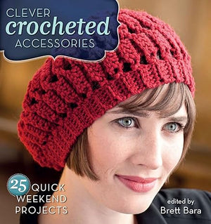 Clever Crocheted Accessories Brett Bara | S&S Bookstore
