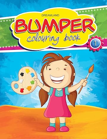 Bumper Colouring Book - 1 Dreamland Publications | S&S Bookstore