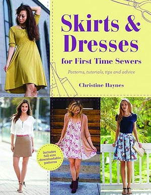 Skirts Dresses for First Time Sewers  Christine Haynes | S&S Bookstore
