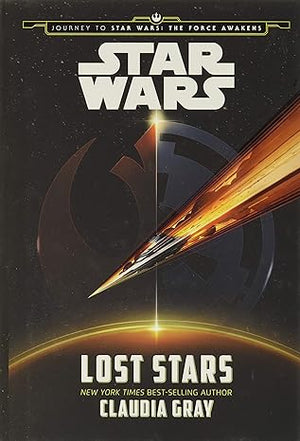 Star Wars The Lost Stars Claudia Gray  | S&S Bookstore