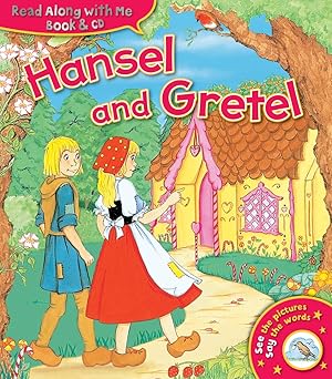 Read Along with Me: Hansel and Gretel (Book & CD)