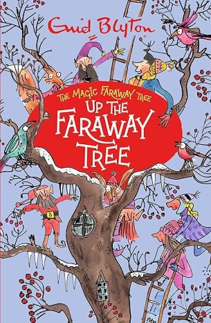 Up the Faraway Tree