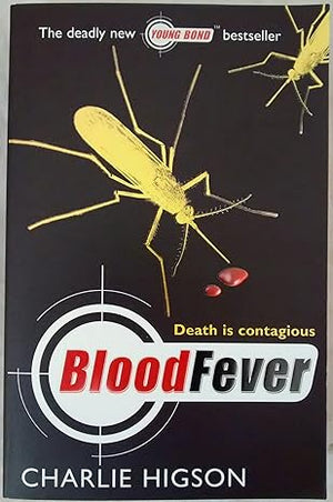 Young Bond Blood Fever Charlie Higson  | S&S Bookstore