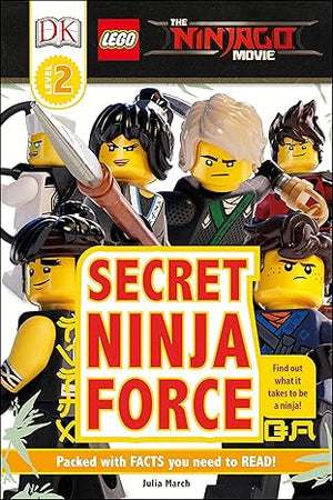 DK Lego The Ninjago Movie Secret Ninja Force Level 2 Julia March  | S&S Bookstore