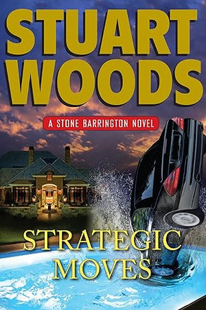 Strategic Moves Stuart Woods | S&S Bookstore