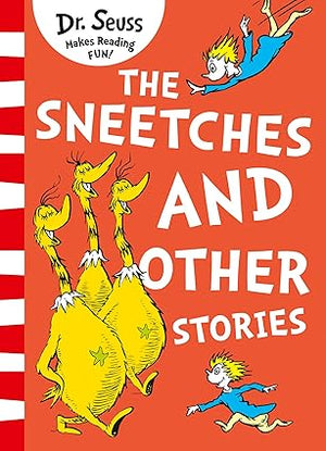 The Sneetches and Other Stories